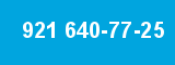 921 640-77-25